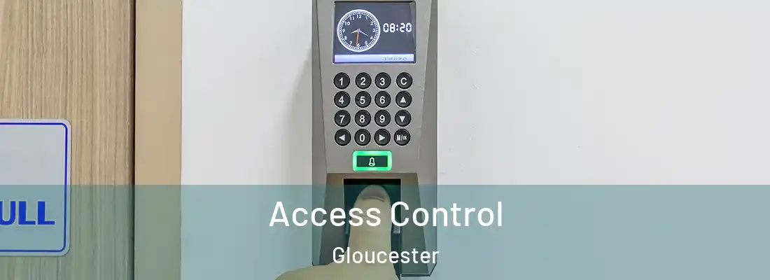  Access Control Gloucester