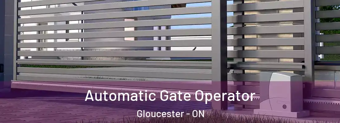 Automatic Gate Operator Gloucester - ON