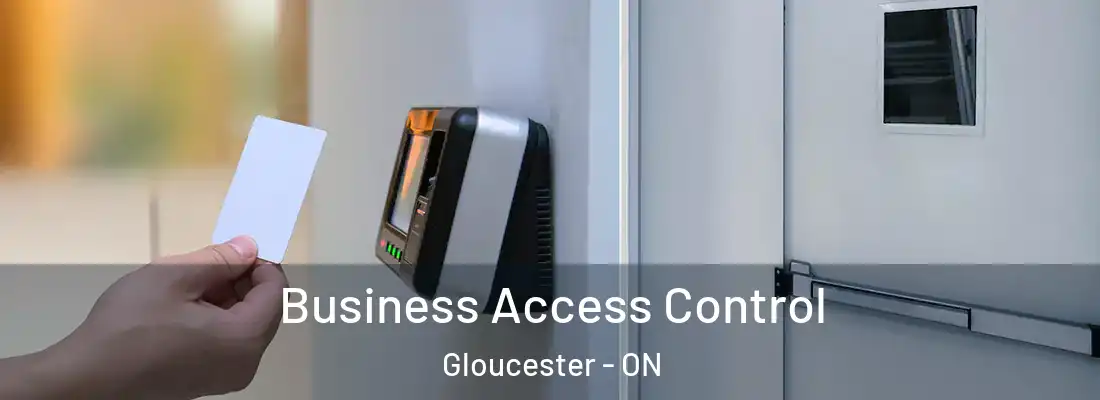  Business Access Control Gloucester - ON