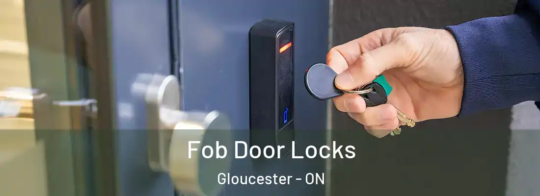  Fob Door Locks Gloucester - ON