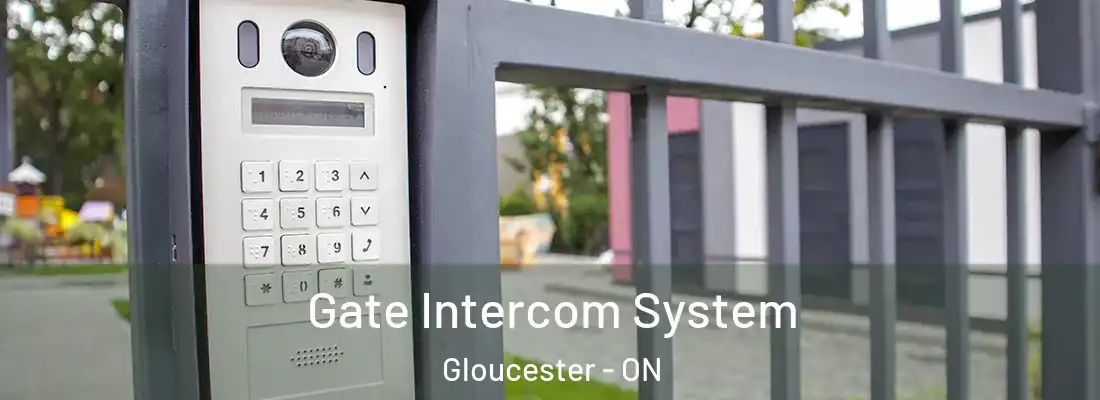 Gate Intercom System Gloucester - ON