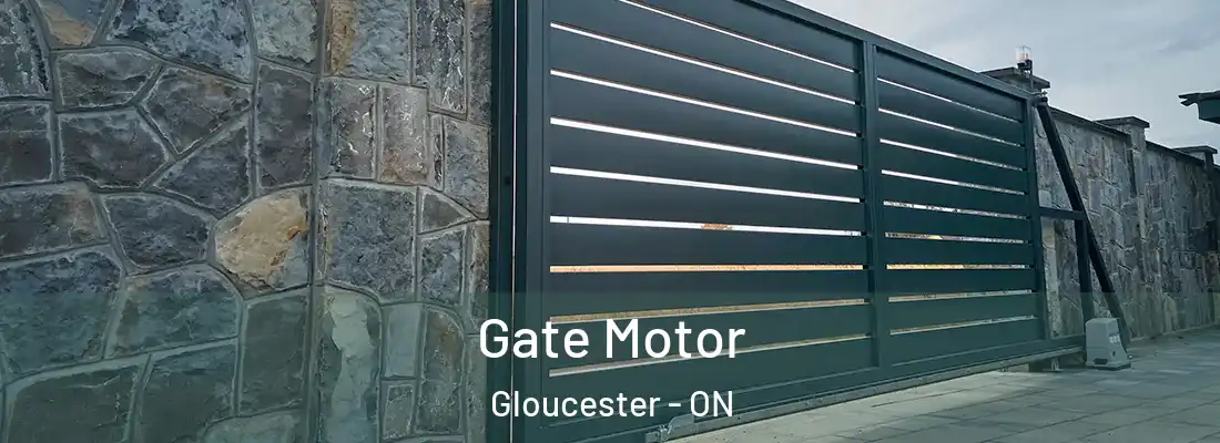  Gate Motor Gloucester - ON