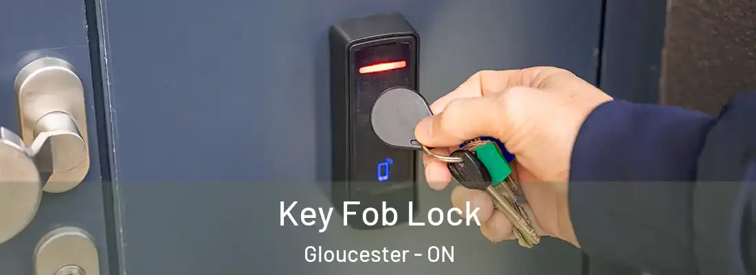  Key Fob Lock Gloucester - ON