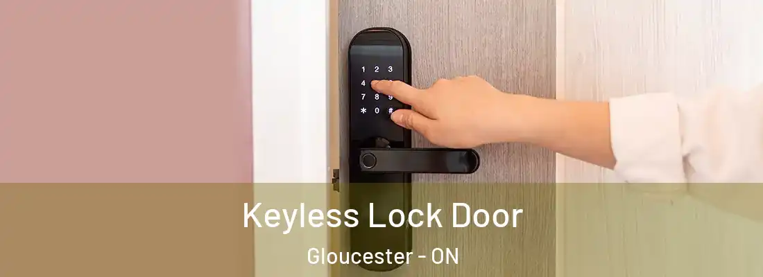  Keyless Lock Door Gloucester - ON