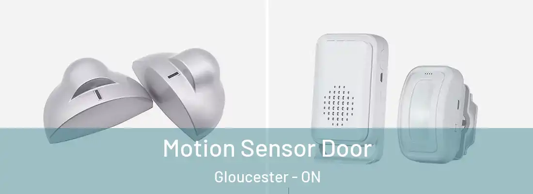 Motion Sensor Door Gloucester - ON