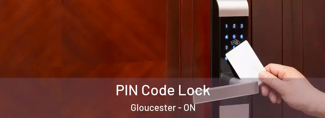 PIN Code Lock Gloucester - ON