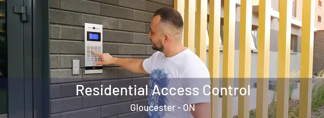 Residential Access Control Gloucester - ON