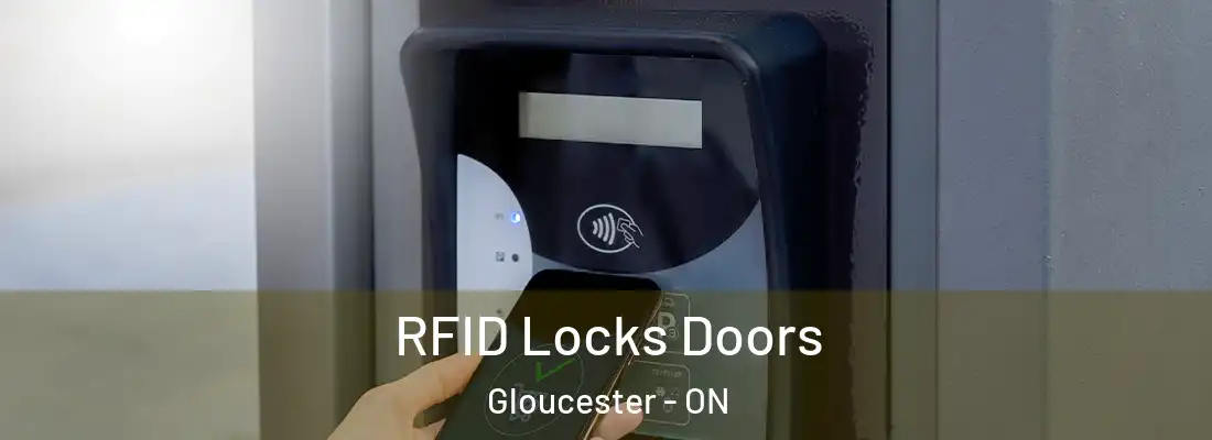  RFID Locks Doors Gloucester - ON