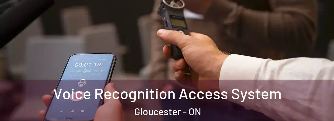  Voice Recognition Access System Gloucester - ON